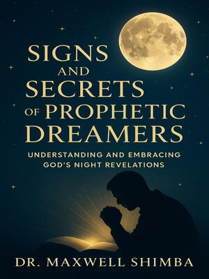 cover image of Signs and Secrets of Prophetic Dreamers
